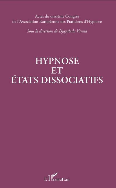 Hypnose et etats dissociatifs
