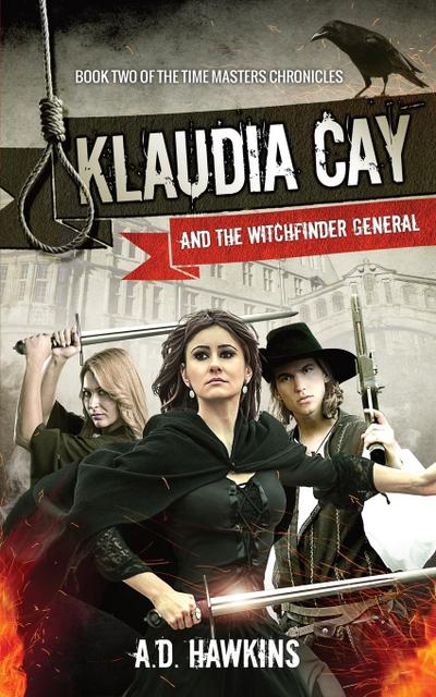 Klaudia Cay and the Witchfinder General