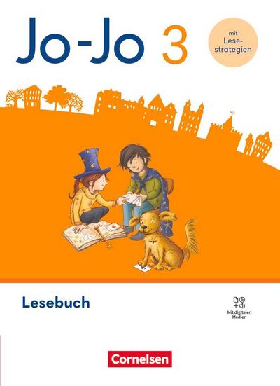 Jo-Jo Lesebuch 3. Schuljahr - Allgemeine Ausgabe 2024 - Lesebuch mit Lesestrategie-Karte, Lernspurenheft und digitalen Medien