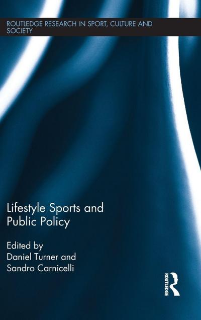 Lifestyle Sports and Public Policy