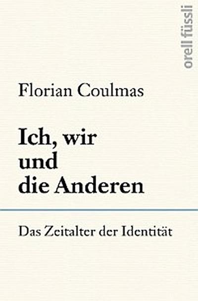 Ich, wir und die Anderen