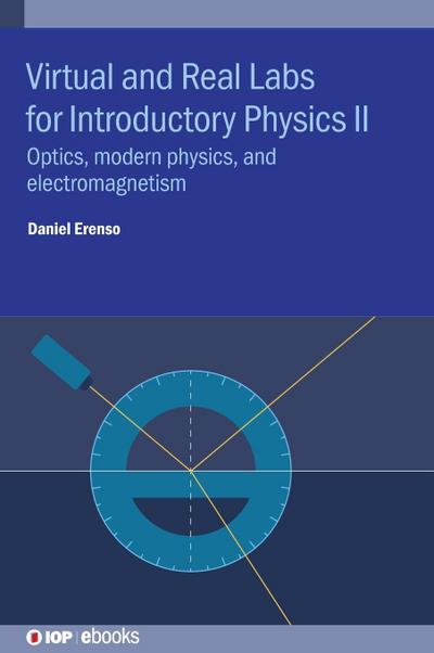 Virtual and Real Labs for Introductory Physics II