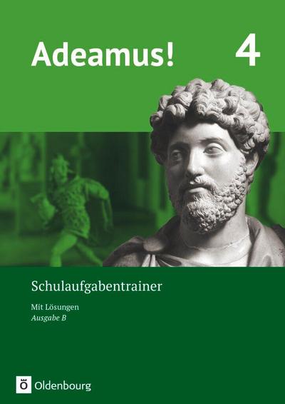 Adeamus! - Ausgabe B - Latein als 1. Fremdsprache - Band 4