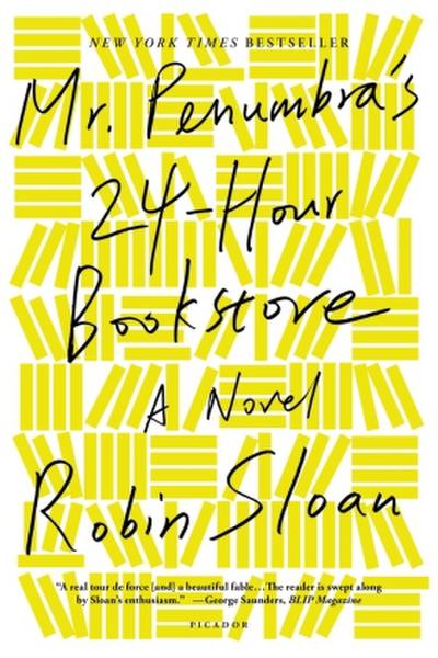 Mr. Penumbra’s 24-Hour Bookstore