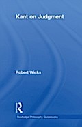 Routledge Philosophy GuideBook to Kant on Judgment