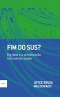 Fim do SUS?