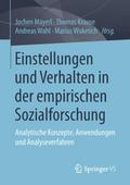 Einstellungen und Verhalten in der empirischen Soz