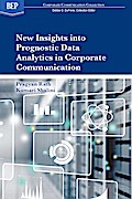 New Insights into Prognostic Data Analytics in Corporate Communication