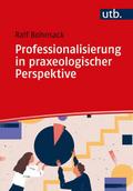 Professionalisierung in praxeologischer Perspektiv