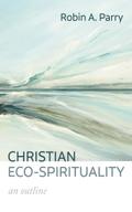 Christian Eco-Spirituality