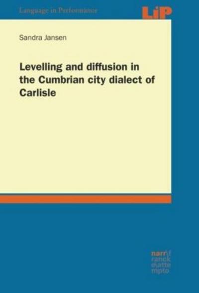 Levelling and diffusion in the Cumbrian city dialect of Carlisle