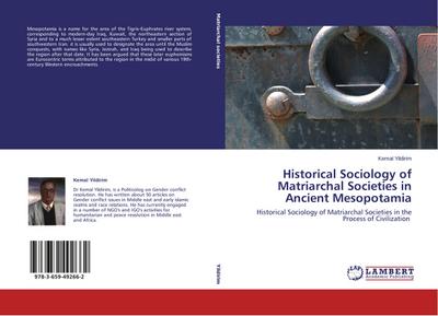 Historical Sociology of Matriarchal Societies in Ancient Mesopotamia