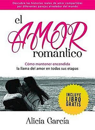 El Amor Romántico