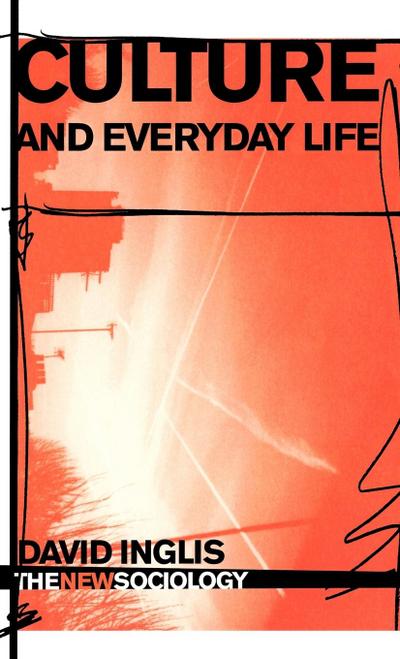 Culture and Everyday Life