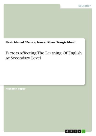 Factors  Affecting  The  Learning  Of  English  At Secondary Level