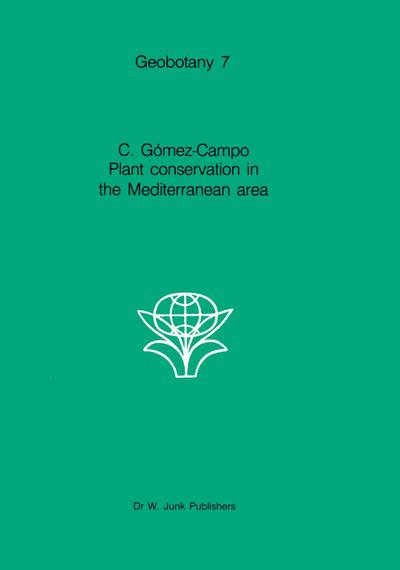 Plant Conservation in the Mediterranean Area