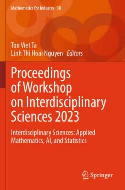 Proceedings of Workshop on Interdisciplinary Sciences 2023