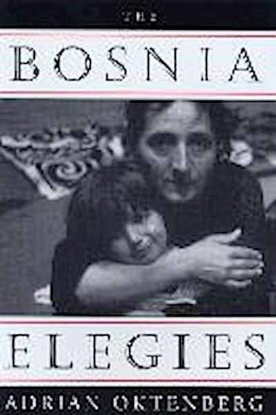 The Bosnia Elegies