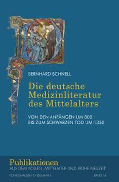 Die deutsche Medizinliteratur des Mittelalters