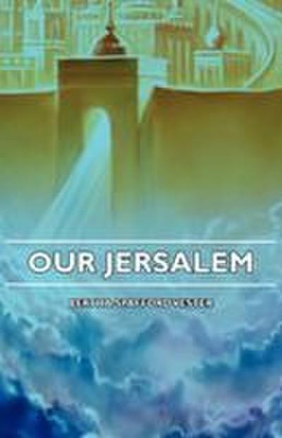Our Jerusalem