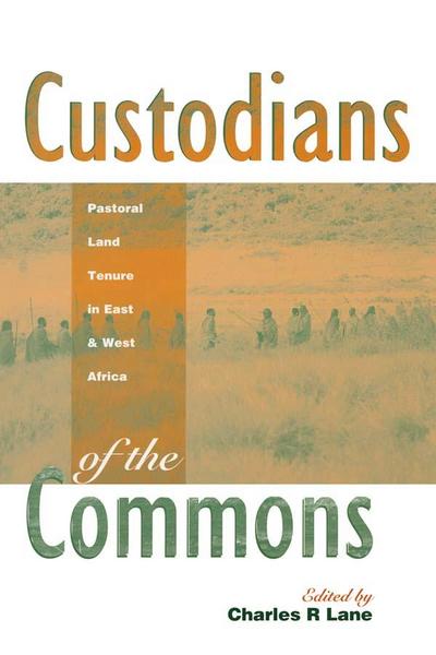 Custodians of the Commons