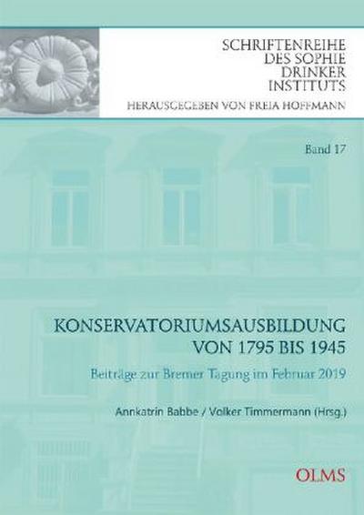 Konservatoriumsausbildung von 1795 bis 1945