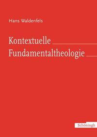 Kontextuelle Fundamentaltheologie