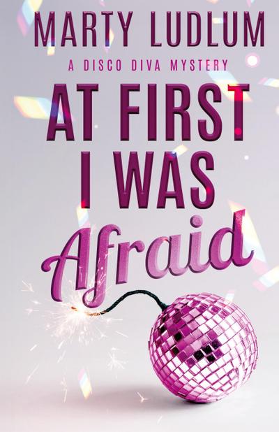 At First I Was Afraid