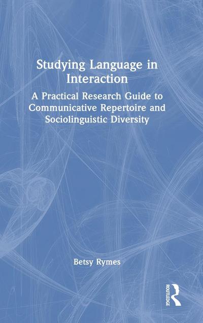 Studying Language in Interaction
