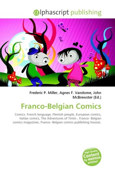 Franco-Belgian Comics - Frederic P. Miller