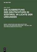 Einleitung und Geschichte der deutsch-italienischen Sprachen-, Völker- und Staatentscheide im Etschtale