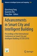 Advancements in Smart City and Intelligent Buildin