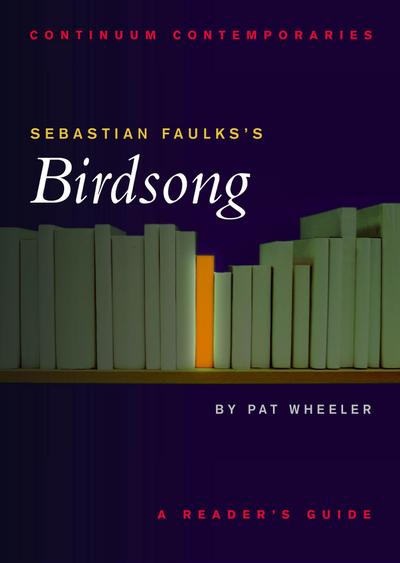 Sebastian Faulks’s Birdsong