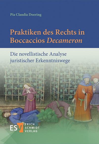 Praktiken des Rechts in Boccaccios ’Decameron’
