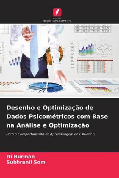 Desenho e Optimização de Dados Psicométricos com Base na Análise e Optimização