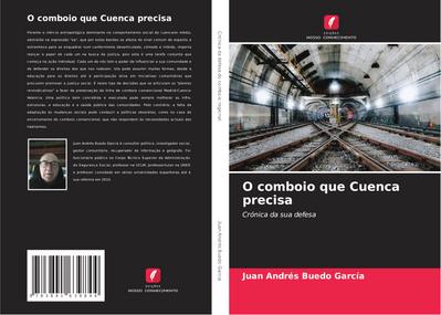 O comboio que Cuenca precisa