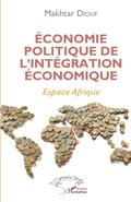 Économie politique de l’intégration économique