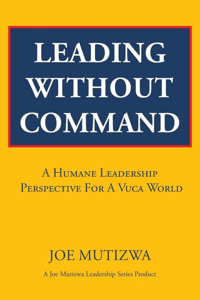 Leading Without Command