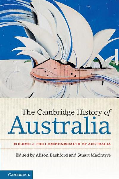 The Cambridge History of Australia
