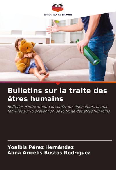 Bulletins sur la traite des êtres humains