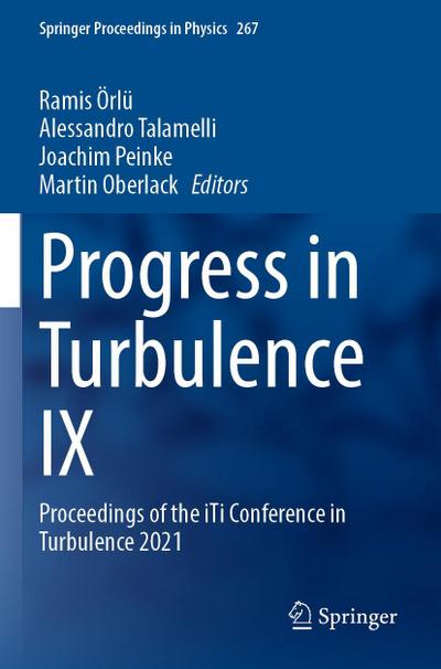 Progress in Turbulence IX
