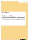 Handwerksbetriebe und Handwerksorganisationen: Die