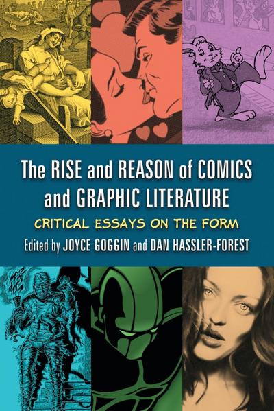 The Rise and Reason of Comics and Graphic Literature
