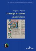 Zeitzeuge als Zierde. Das bewegte Leben von Kodex 