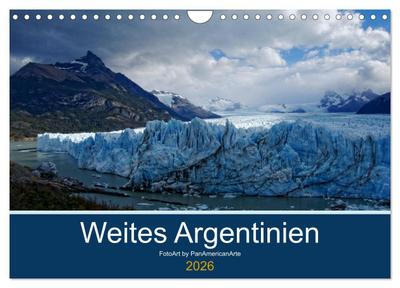 Weites Argentinien (Wandkalender 2026 DIN A4 quer), CALVENDO Monatskalender