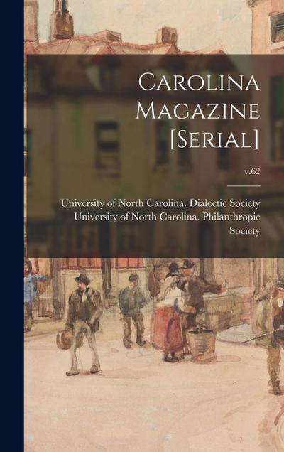 Carolina Magazine [serial]; v.62