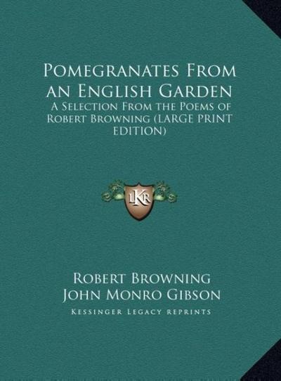 Pomegranates From an English Garden