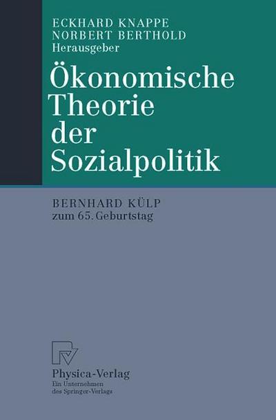 Ökonomische Theorie der Sozialpolitik