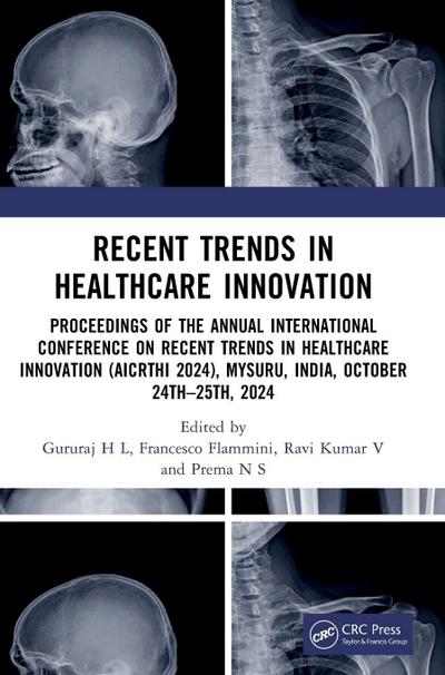 Recent Trends in Healthcare Innovation
