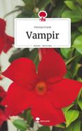 Vampir. Life is a Story - story.one